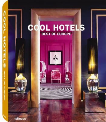 книга Cool Hotels Best of Europe, автор: teNeues Publishing Group